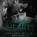 Estranged Heart Audiobook