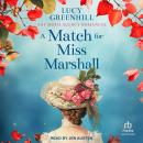 A Match for Miss Marshall Audiobook
