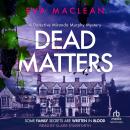Dead Matters Audiobook