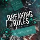 Breaking Rules Audiobook