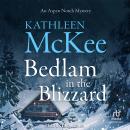 Bedlam in the Blizzard Audiobook
