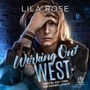 Working Out West Audiobook