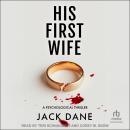 His First Wife Audiobook