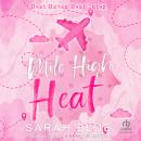 Mile High Heat Audiobook
