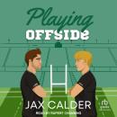 Playing Offside Audiobook