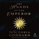 The Hands of the Emperor Audiobook