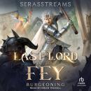 Last Lord of the Fey: Burgeoning Audiobook