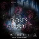 The Roses of Mobile Audiobook