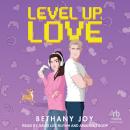 Level Up, Love Audiobook