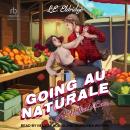Going Au Naturale at Hallow's Cove Audiobook