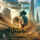 The Dark Healer: Book 11 Audiobook