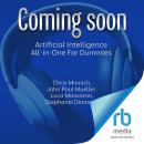 Artificial Intelligence All-in-One For Dummies Audiobook