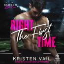 Right the First Time Audiobook