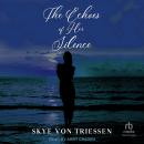 The Echoes of Her Silence Audiobook