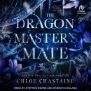 The Dragonmaster's Mate Audiobook