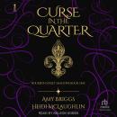 Curse in the Quarter Audiobook