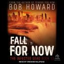 Fall for Now Audiobook