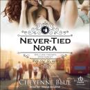 Never-Tied Nora Audiobook