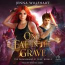 One Fae in the Grave Audiobook