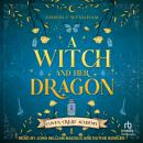 A Witch and Her Dragon Audiobook