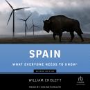 Spain: What Everyone Needs to Know(r) 2nd Edition Audiobook