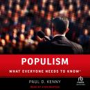 Populism: What Everyone Needs to Know Audiobook