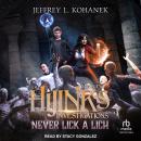 Never Lick A Lich Audiobook
