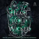 A Heart So Cold and Wicked Audiobook
