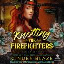 Knotting the Firefighters Audiobook