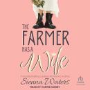The Farmer Has a Wife Audiobook