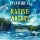 Raging Waters Audiobook