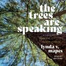 The Trees Are Speaking: Dispatches from the Salmon Forests Audiobook