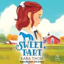 Sweet, Tart Audiobook