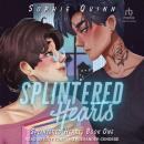 Splintered Hearts Audiobook