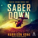 Saber Down Audiobook