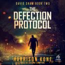 The Defection Protocol Audiobook