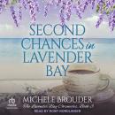 Second Chances in Lavender Bay Audiobook
