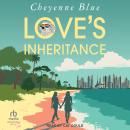 Love’s Inheritance Audiobook