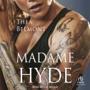 Madame Hyde Audiobook