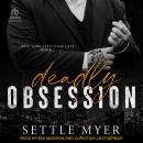Deadly Obsession Audiobook