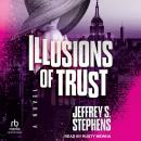 Illusions of Trust Audiobook