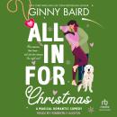 Cover of All in for Christmas: A Magical Romantic Comedy