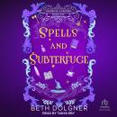 Spells and Subterfuge Audiobook