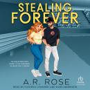 Stealing Forever Audiobook