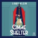 Gimme Shelter Audiobook