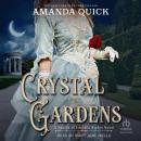 Crystal Gardens Audiobook