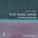 The Iraq Wars: A Very Short Introduction Audiobook