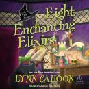 Eight Enchanting Elixirs Audiobook