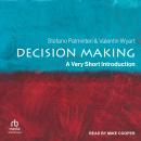 Decision Making: A Very Short Introduction Audiobook