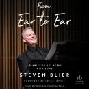From Ear to Ear: A Pianist's Love Affair with Song Audiobook